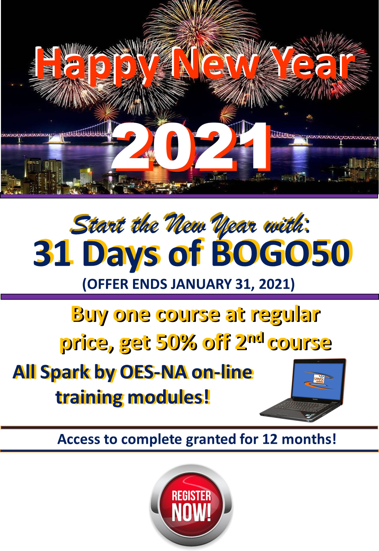 Happy New Year! Celebrate with another opportunity to enroll in one online course at regular price and then enroll in a second online course* at 50% OFF! Click here to enroll today Happy New Year! Celebrate with another opportunity to enroll in one online course at regular price and then enroll in a second online course* at 50% OFF! Click here to enroll today