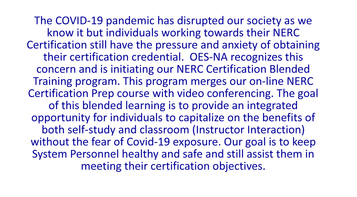 Enroll in our NERC Certtifcation Blended Prep Course today!